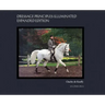 Dressage Principles Illuminated Expanded Edition: Collector's Edition