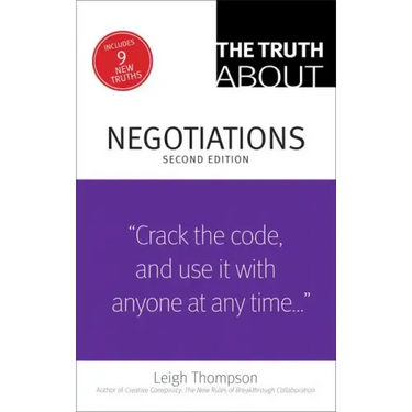 The Truth about Negotiations