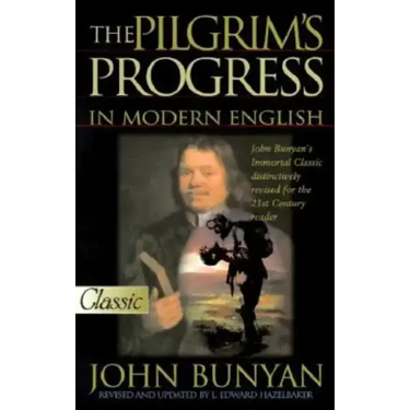 Pilgrim's Progress in Modern English (Updated)