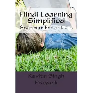 Hindi Learning Simplified (Part-IV): Grammar Essentials