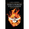 God's Power Unleashed: Keys to Revival