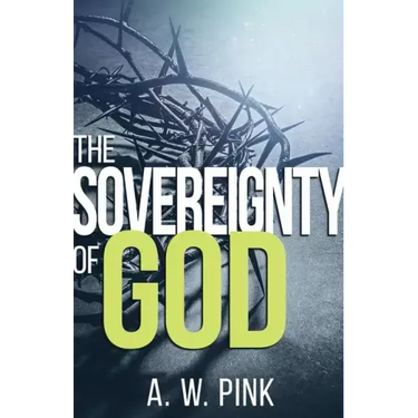 The Sovereignty of God