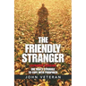 The Friendly Stranger: One Man's Struggle to Cope with Pedophilia
