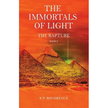 The Immortals of Light: The Rapture