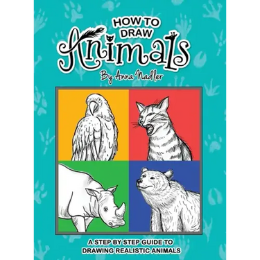 How To Draw Animals: A step-by-step guide to drawing realistic animals.