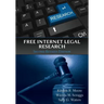 Free Internet Legal Research, Second Revised Edition