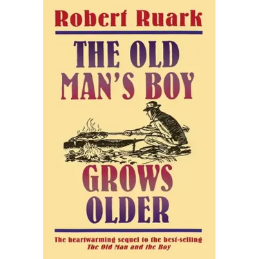 The Old Man's Boy Grows Older