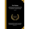 The Clinique: A Monthly Abstract Of The Clinics And Of The Proceedings Of The Clinical Society Of The Hahnemann Hospital Of Chicago; Volume 5