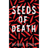 Seeds of Death
