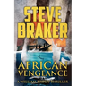 African Vengeance: A William Brody Thriller