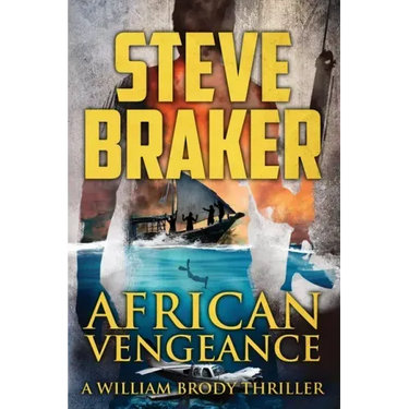 African Vengeance: A William Brody Thriller
