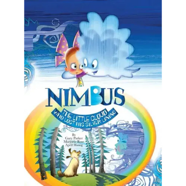 Nimbus The Little Cloud Who Lost His Silver Lining