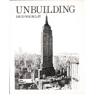 Unbuilding