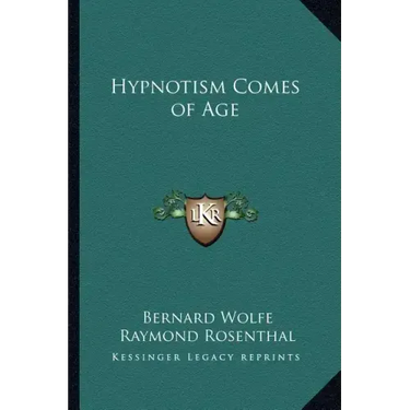Hypnotism Comes of Age