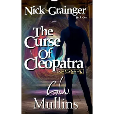 Nick Grainger Book One The Curse Of Cleopatra