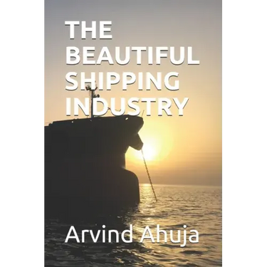 The Beautiful Shipping Industry: In Layman Terms