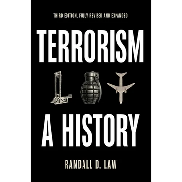 Terrorism: A History