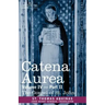 Catena Aurea: Commentary on the Four Gospels, Collected Out of the Works of the Fathers, Volume IV Part 2, Gospel of St. John