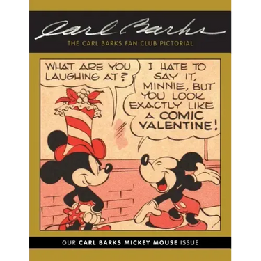 The Carl Barks Fan Club Pictorial: Our Carl Barks Mickey Mouse Issue