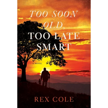 Too Soon Old, Too Late Smart