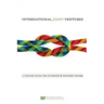 International Joint Ventures: A Concise Guide for Attorneys and Business Owners