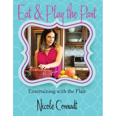 Eat & Play the Part: Entertaining with the Flair