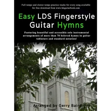 Easy LDS Fingerstyle Guitar Hymns