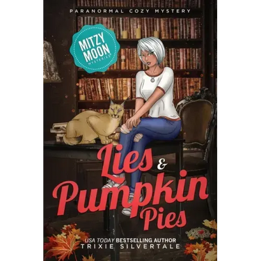 Lies and Pumpkin Pies: Paranormal Cozy Mystery