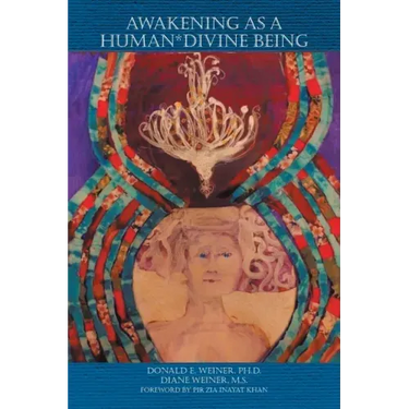 Awakening as a Human*Divine Being