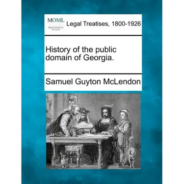 History of the Public Domain of Georgia.