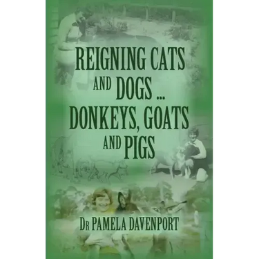 Reigning Cats and Dogs ... Donkeys, Goats and Pigs