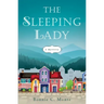 Sleeping Lady: A Mystery