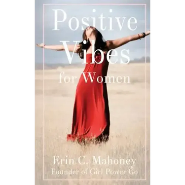 Positive Vibes for Women