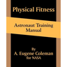 Physical Fitness Astronaut Training Manual