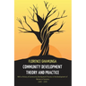 Community Development Theory and Practice: With a History of Community Development Process in the Development of Women in Tanzania,1946-2000