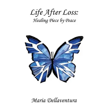 Life After Loss: Healing Piece by Peace