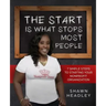 The Start Is What Stops Most People: 7 Simple Steps to Starting Your Nonprofit Organization