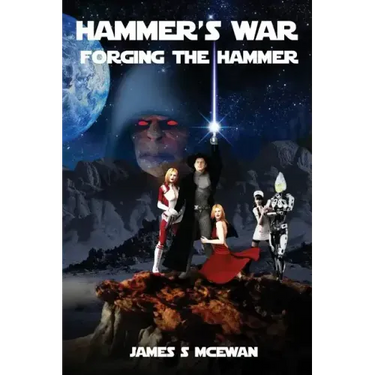 Hammer's War: Forging The Hammer