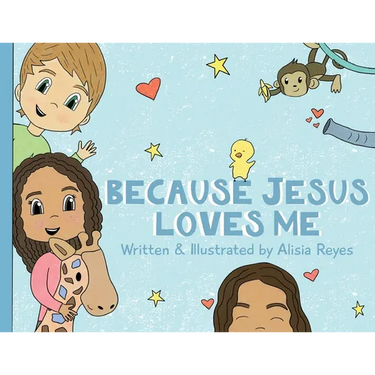 Because Jesus Loves Me
