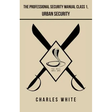 The Professional Security Manual Class 1, Urban Security