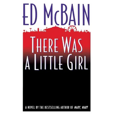 There Was a Little Girl