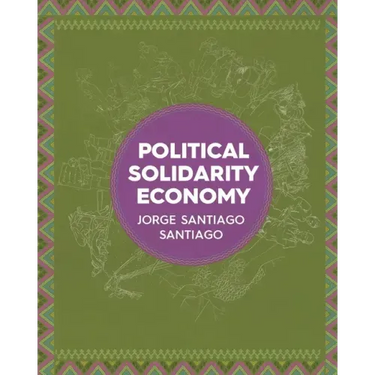 Political Solidarity Economy