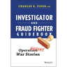 Investigator and Fraud Fighter Guidebook