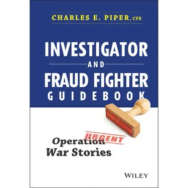 Investigator and Fraud Fighter Guidebook
