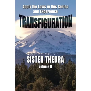 Transfiguration Volume II