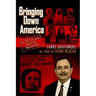 Bringing Down America: An FBI Informer With the Weathermen