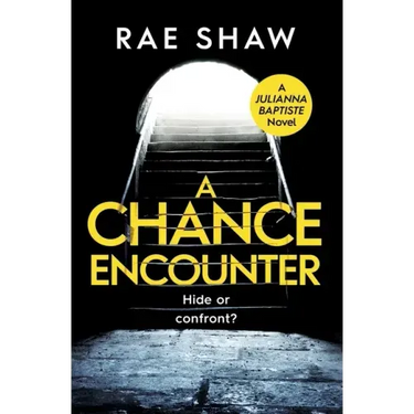A Chance Encounter: Hide or confront?