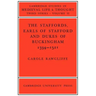 The Staffords, Earls of Stafford and Dukes of Buckingham: 1394 1521