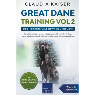 Great Dane Training Vol 2 - Dog Training for your grown-up Great Dane