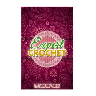 Expert Crochet